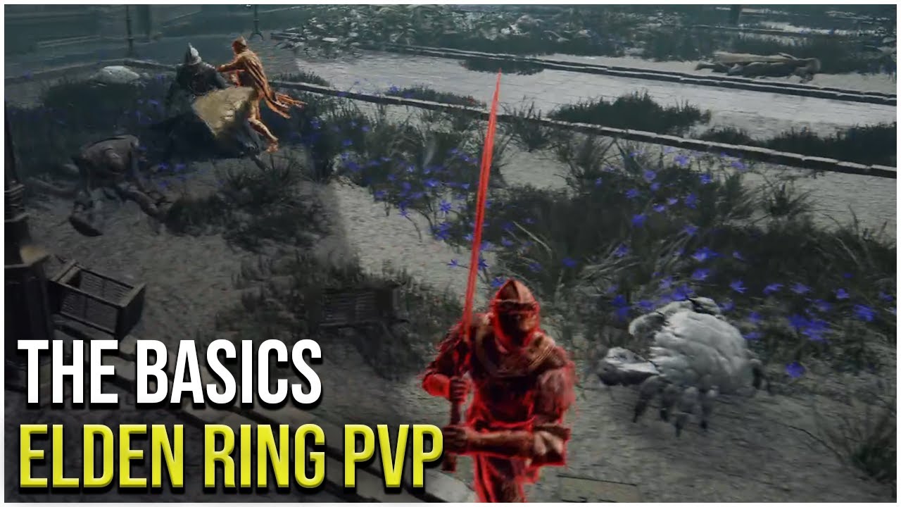 The Basics of Elden Ring's PVP