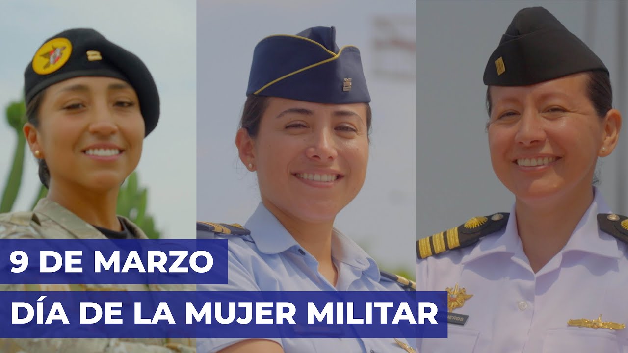 9 de marzo - D&iacute;a de la Mujer Militar
