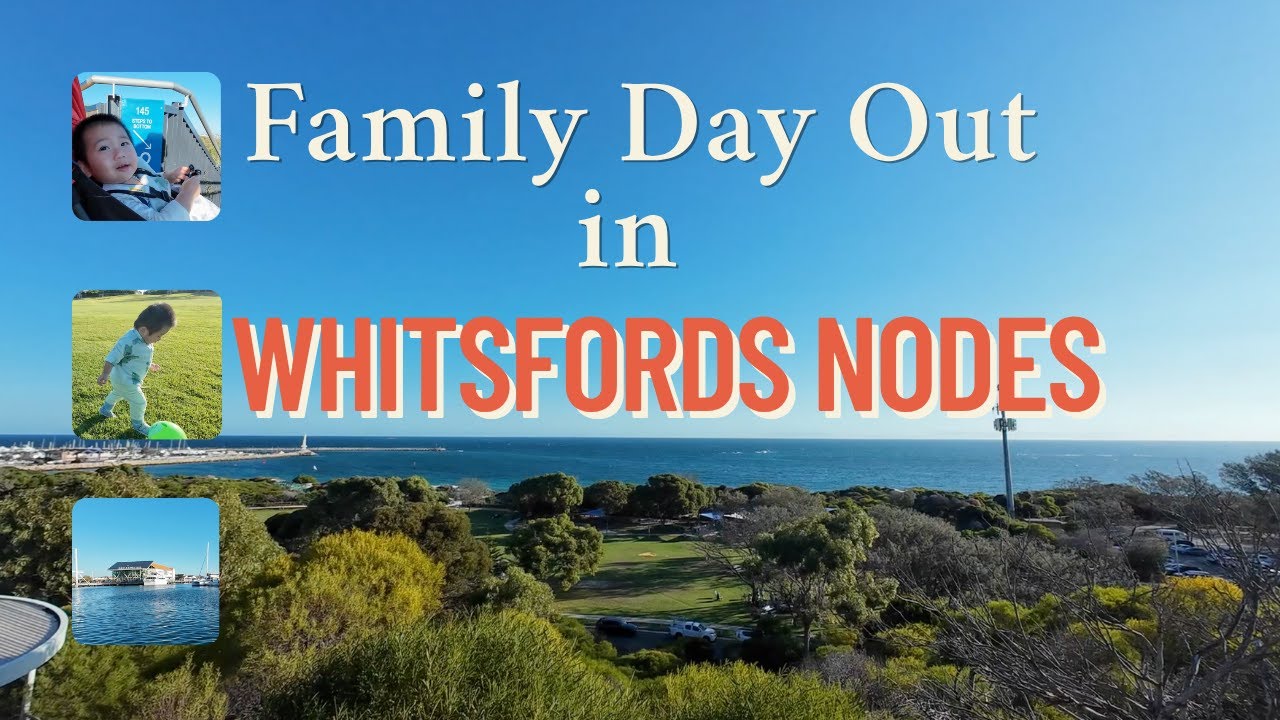 【Perth Family Vlog 親子活動】Exploring Whitfords Nodes Park with the Family | Perth Vlog