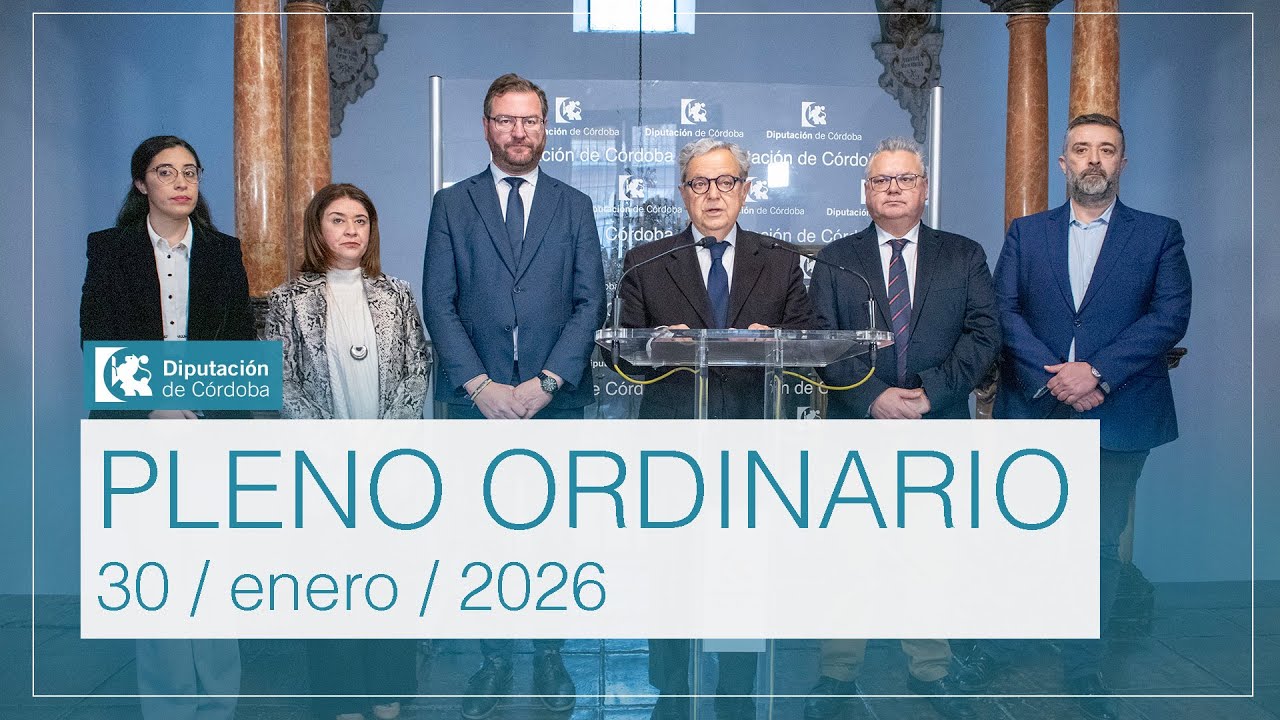 Pleno ordinario de la Diputación de Córdoba | 30 enero 2026