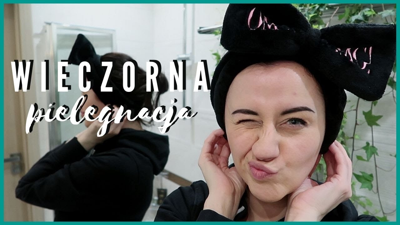 Wieczorna pielęgnacja 30+