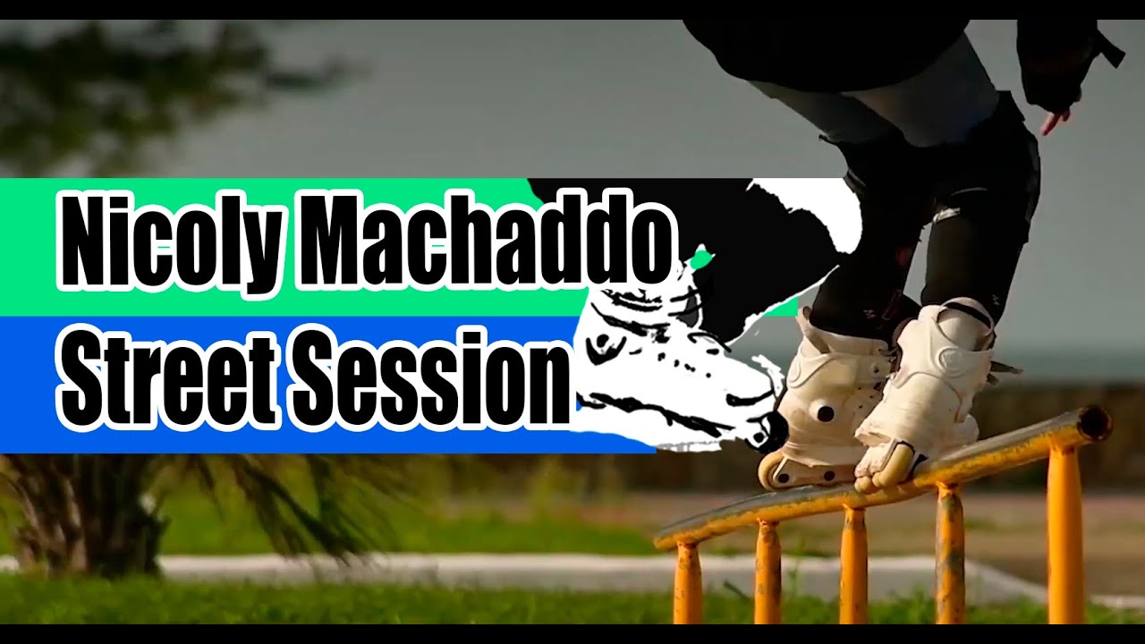 Nicoly Machaddo Street Session 2020 | Patins Street Go Roller