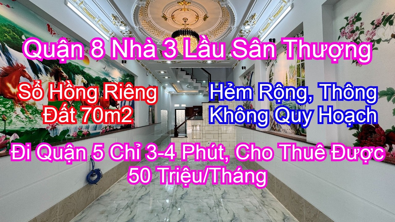 Quận 8 Nhà 3 Lầu Sân Thượng- Đất 70m2 Sổ Hồng Riêng| Hẻm Rộng, Thông| Đi Quận 5 Chỉ 3-4 Phút| 7Ty8
