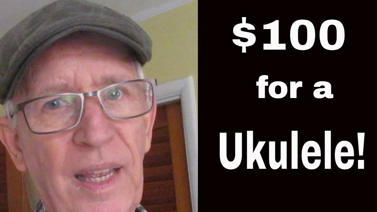 Can You Get a Good Ukulele for $100?  Yes.  Maybe Two!