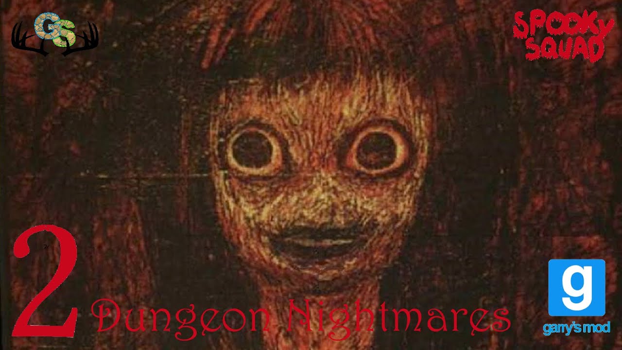 The Longest Intro Ever!- Spooky Squad 121- Gmod: Dungeon Nightmares 2