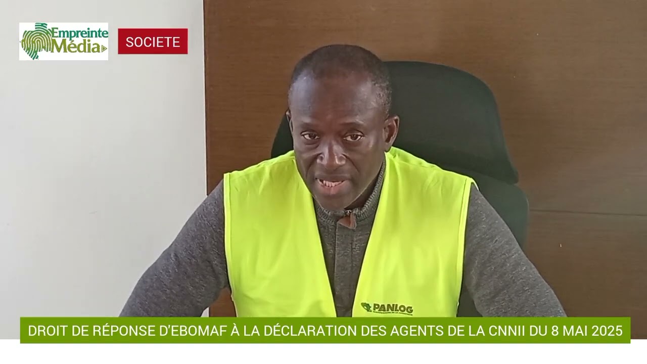 Gabon/Société : Droit de réponse D'EBOMAF à la déclaration des agents de la CNNII.