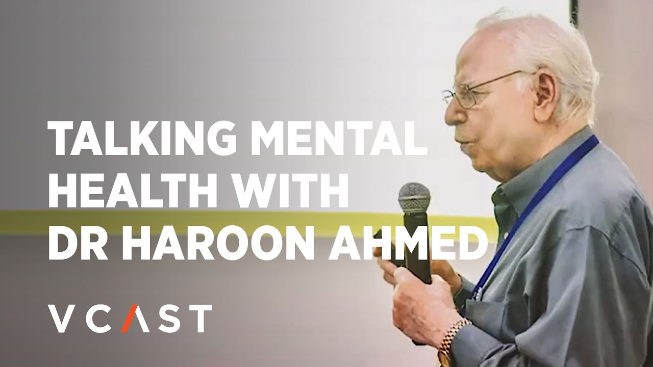 VCast Mental Happiness | Dr. Haroon Ahmed | Stigma of Mental Illnesses