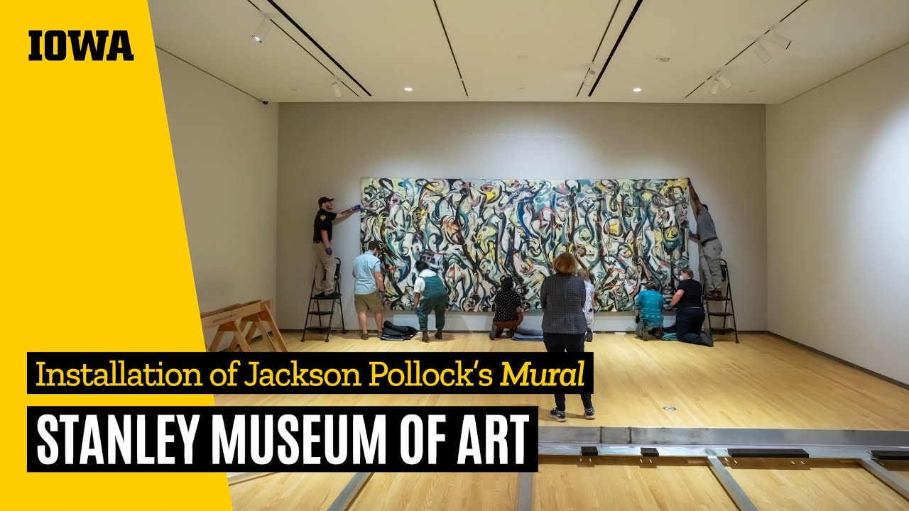 Installation of Jackson Pollock's 