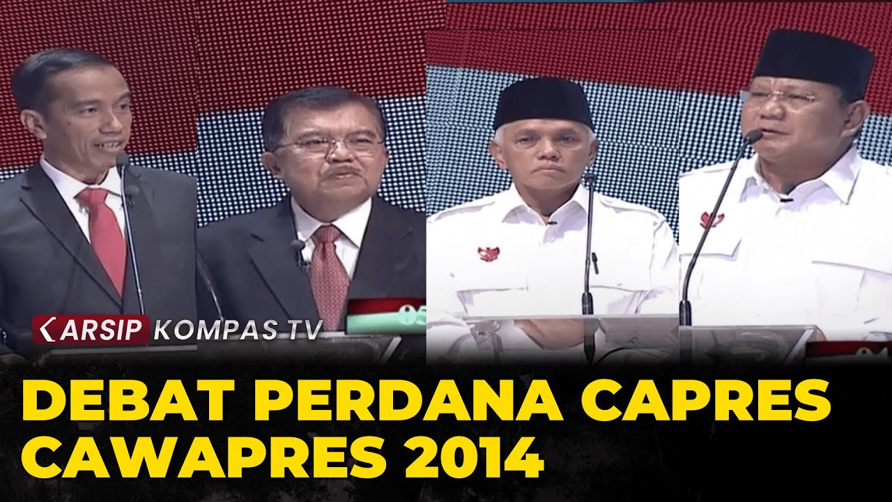 [Full] Debat Capres-Cawapres Pemilu 2014 : Jokowi-JK VS Prabowo-Hatta | ARSIP KOMPASTV