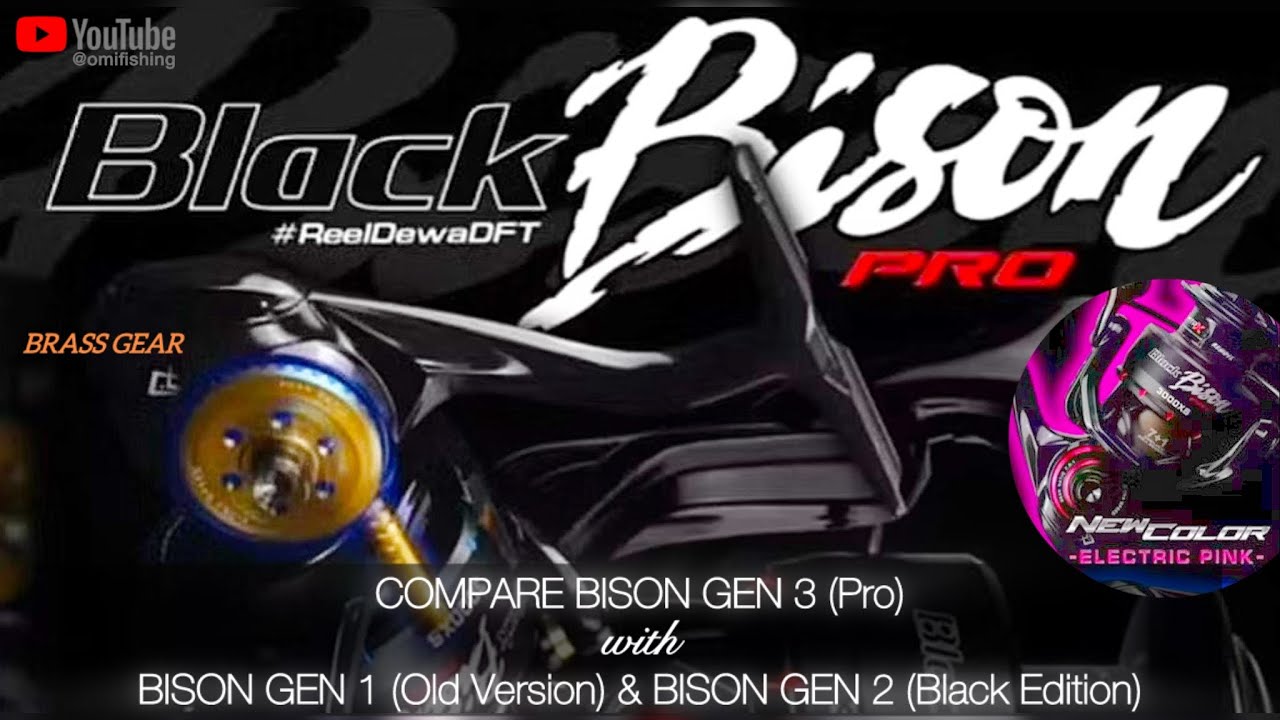 NEW DAIDO BLACK BISON PRO SPINNING REEL GEN 3 COMPARE WITH GEN 1 & GEN 2 OF BLACK BISON