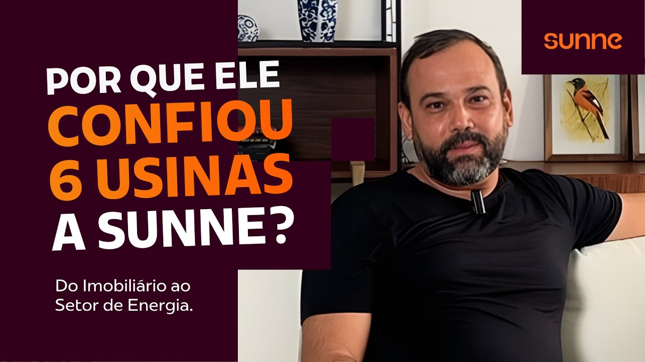 Gest&atilde;o de usinas de loca&ccedil;&atilde;o: Como o Marcos Zartur automatizou seus resultados com a Sunne