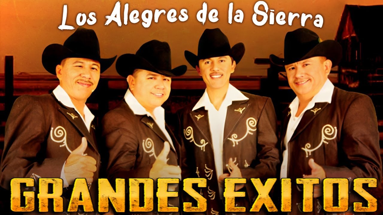 Grandes Éxitos de Los Alegres de la Sierra 🎶 | Corridos y Rancheras Para Recordar Siempre