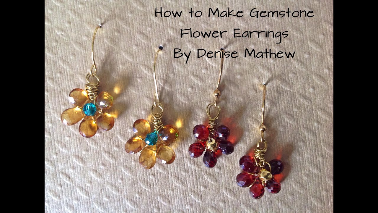 How to Make Gemstone Flower Earrings by Denise Mathew