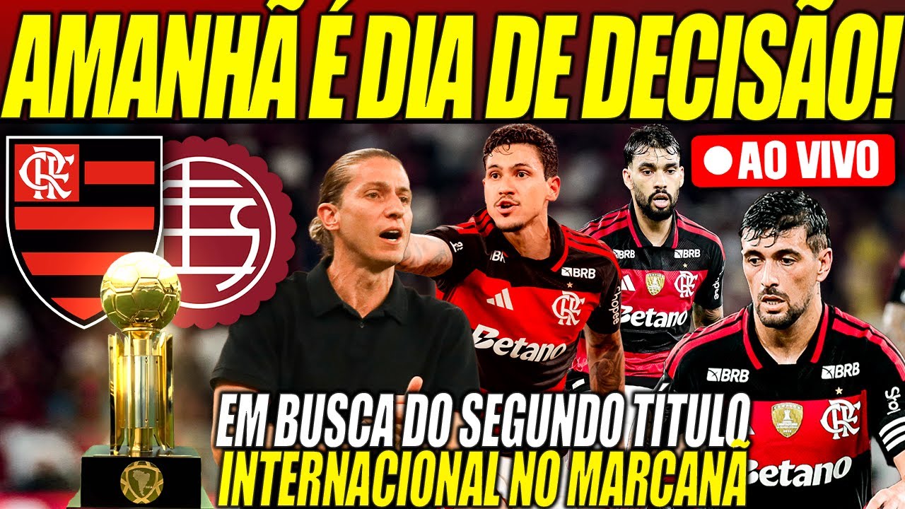 FLA ENCERRA PREPARATIVOS PARA DECISÃO!