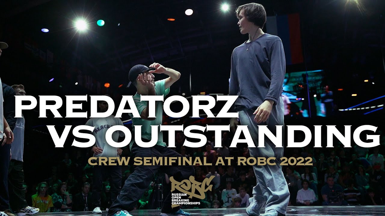 Predatorz vs Outstanding ★ 1/2 Crew at ROBC 2022