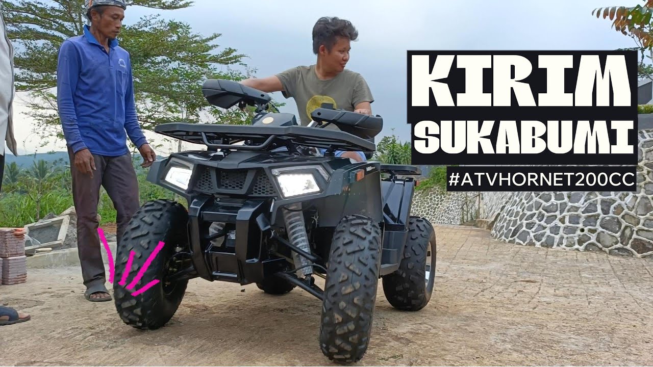 KIRIM ATV HORNET 200cc ke SUKABUMI - Test Dive Tanjakan Super!!