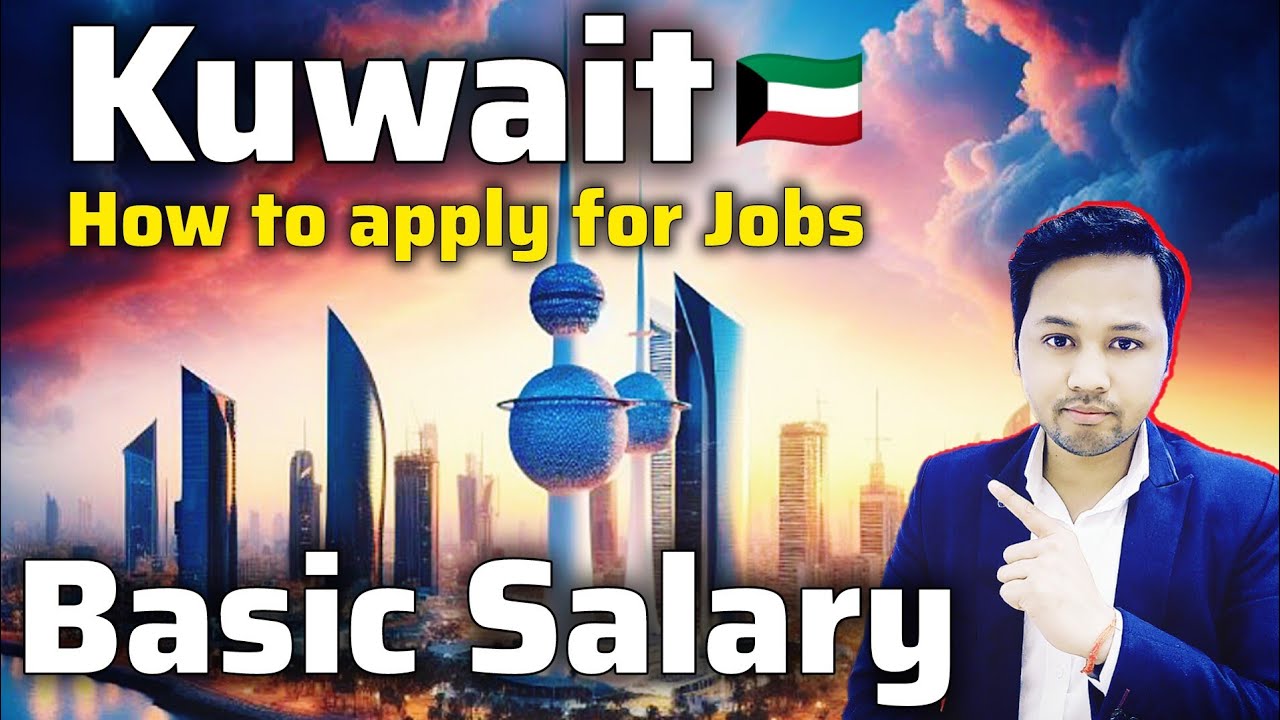 Kuwait Helper Jobs Salary | Kuwait Fresher Jobs Salary  | Kuwait Fresher Basic Salary