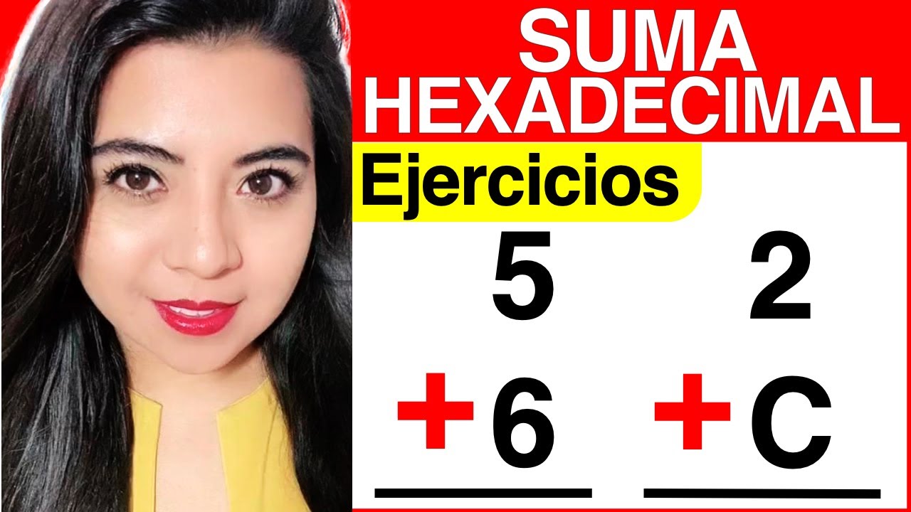 SUMA HEXADECIMAL - Ejercicio #1