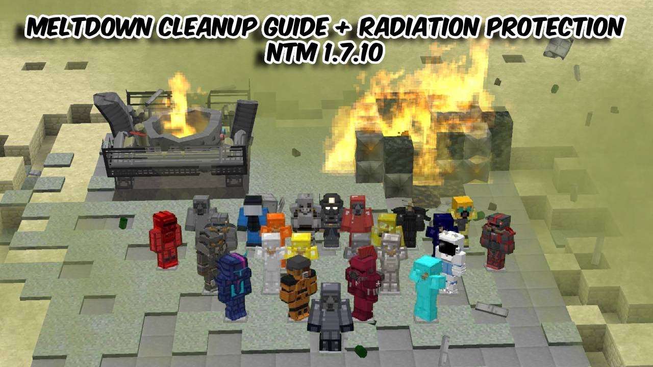 Nuclear Meltdown Cleanup & Radiation Protection - HBM's Nuclear Tech Mod