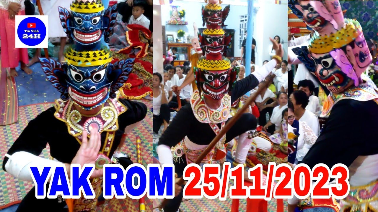 Múa Chằn Khmer, Ông Trần Khmer Yak Rom. Đêm Lễ Dâng Y KATHINA 25/11/2023 Phong Thạnh | Trà Vinh 24H