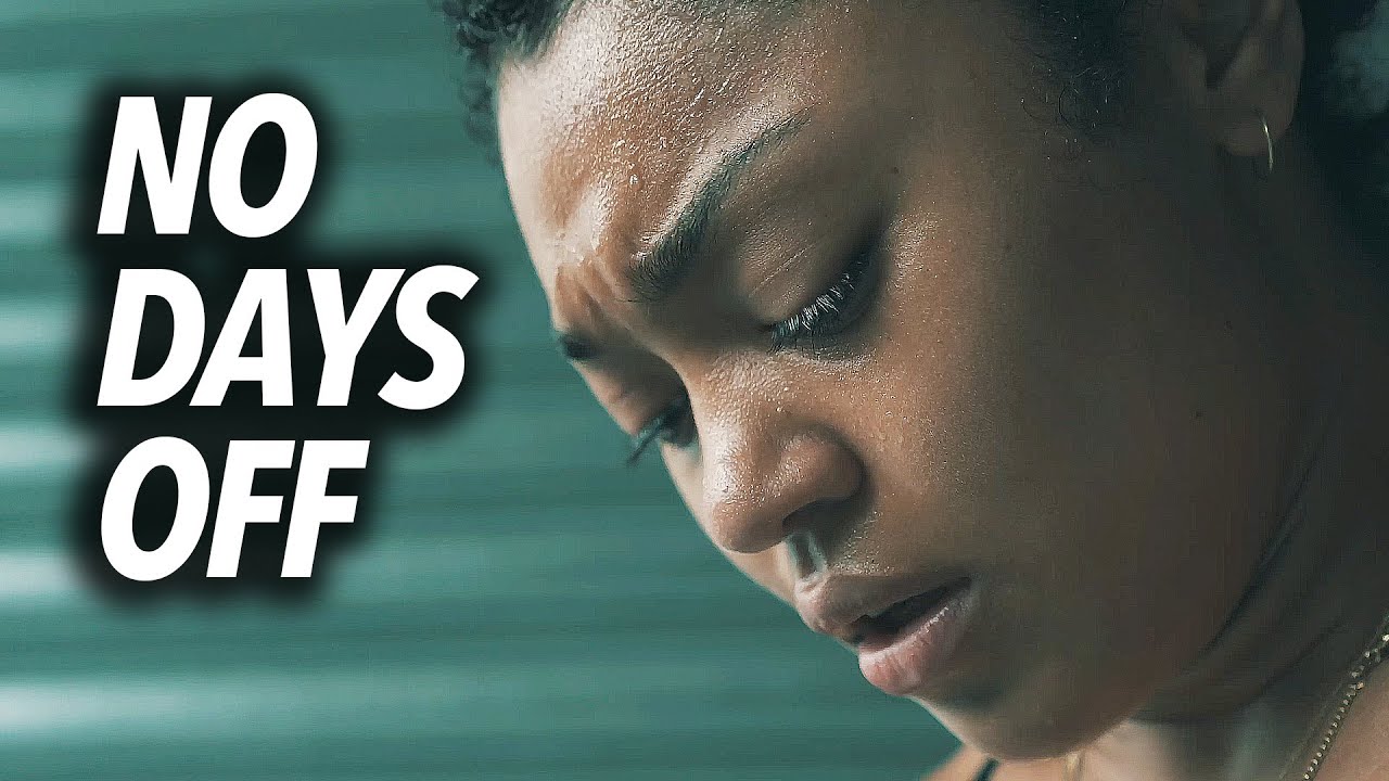 NO DAYS OFF - Motivational Speech