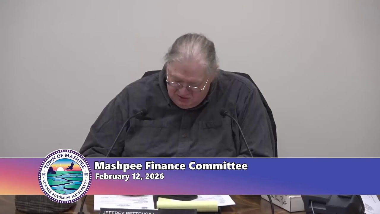 Mashpee Finance Committee  - February 12, 2026