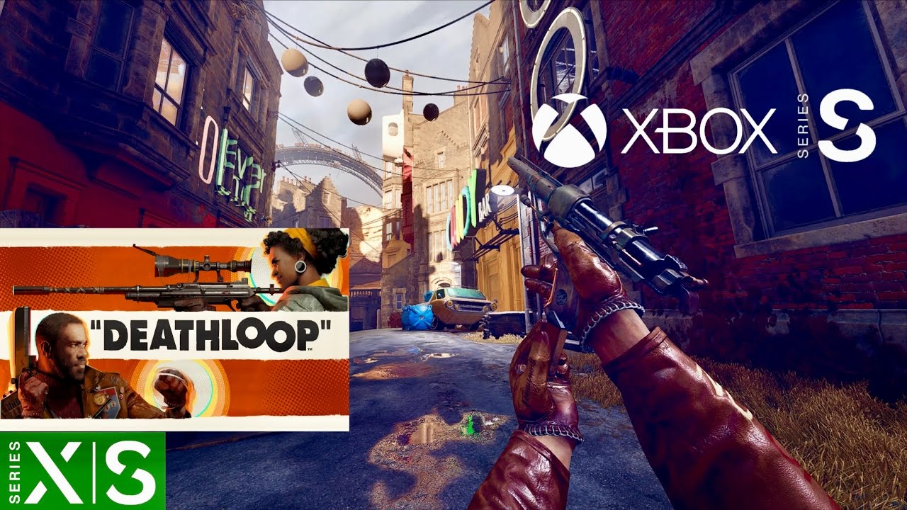Deathloop: Xbox Series S - Quality Mode (1440p,60 FPS)