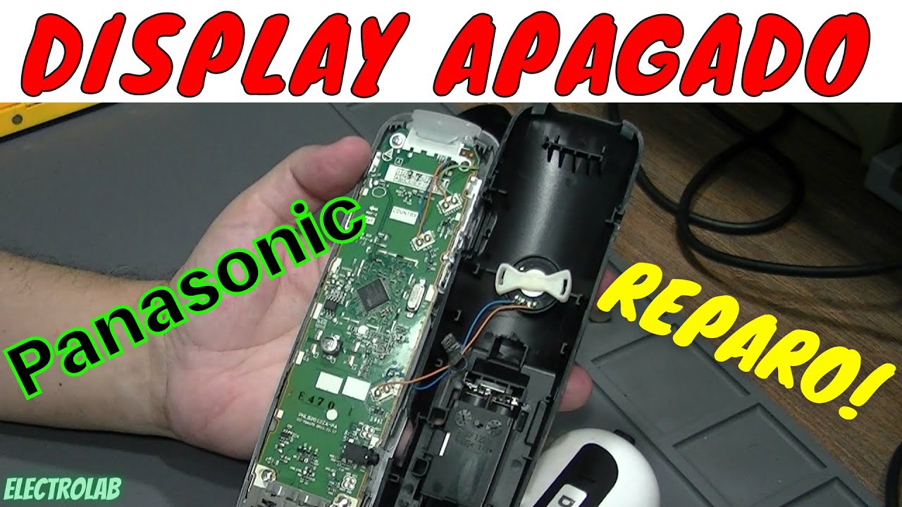 Reparo Panasonic Telefone Sem fio, com display apagado!
