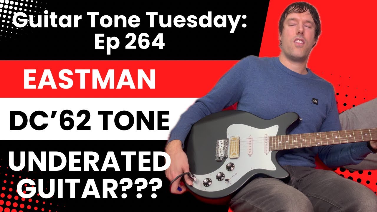 Eastman FullerTone DC’62 — одна из самых недооцененных электрогитар? Guitar Tone Tuesday: Ep 264