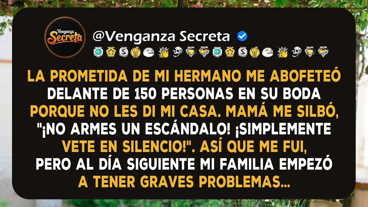 La prometida de mi hermano me abofeteó delante de 150 personas en su boda porque no les di mi…