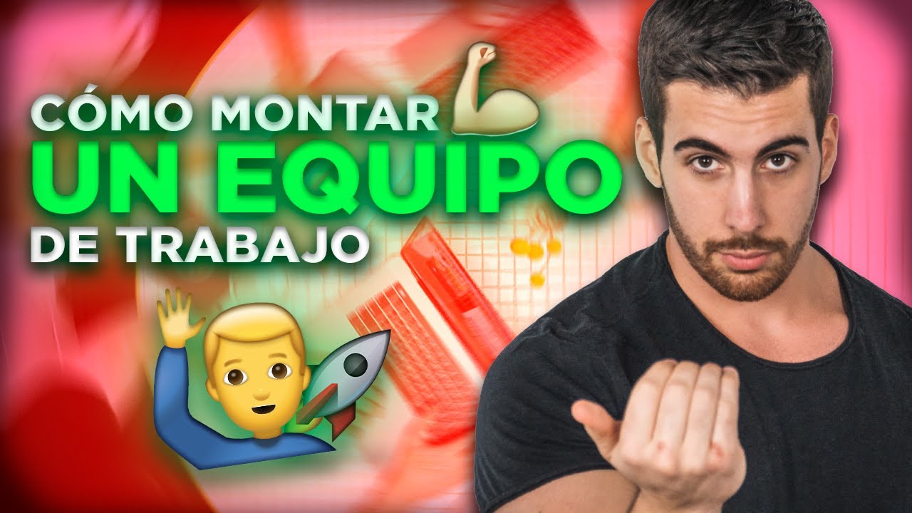 Como Crear un Equipo de Trabajo de ALTO RENDIMIENTO 💪 (EFICIENTE)