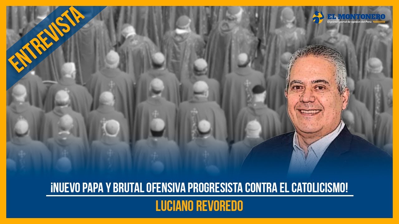 ¡Nuevo Papa y brutal ofensiva progresista contra el catolicismo!
