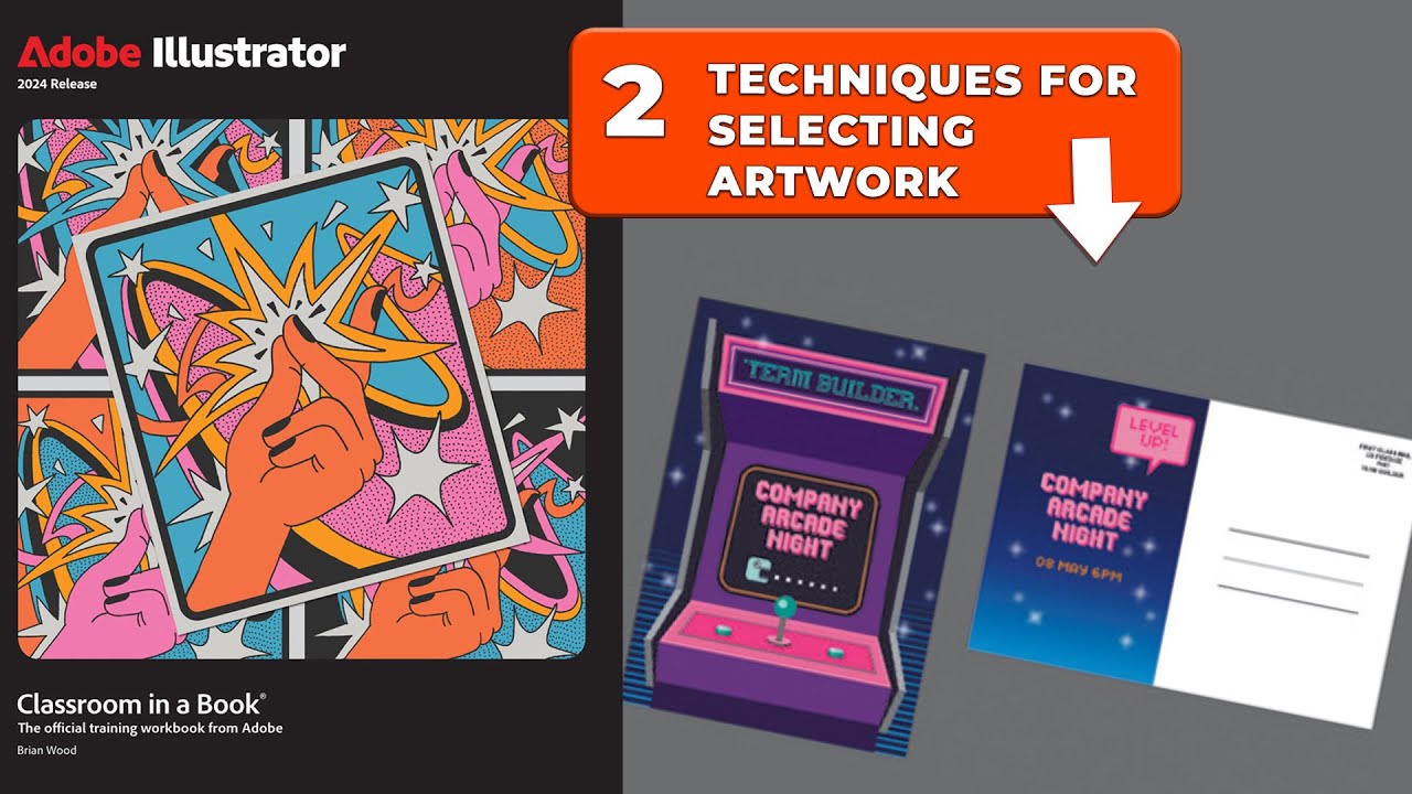 LESSON 2 - Adobe Illustrator: Classroom in a Book; Techniques for Selecting Artwork