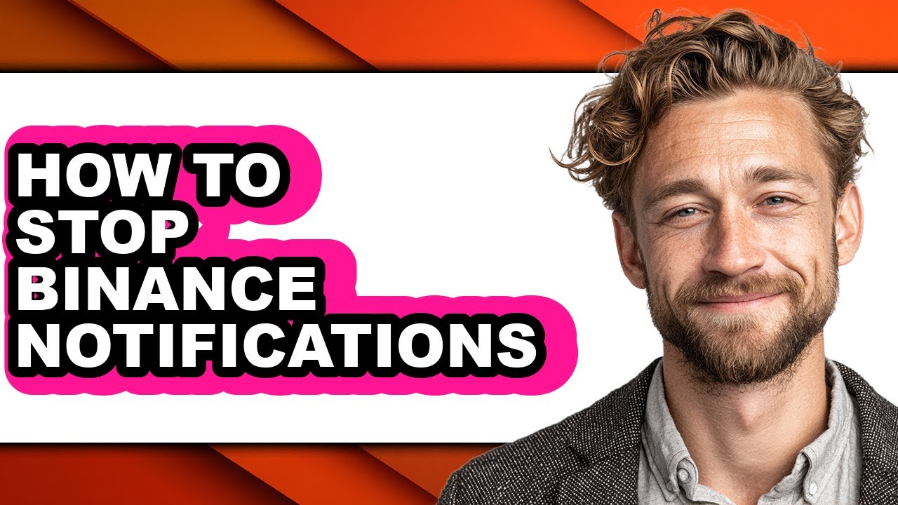 How to Stop Binance Notifications - Easy Guide