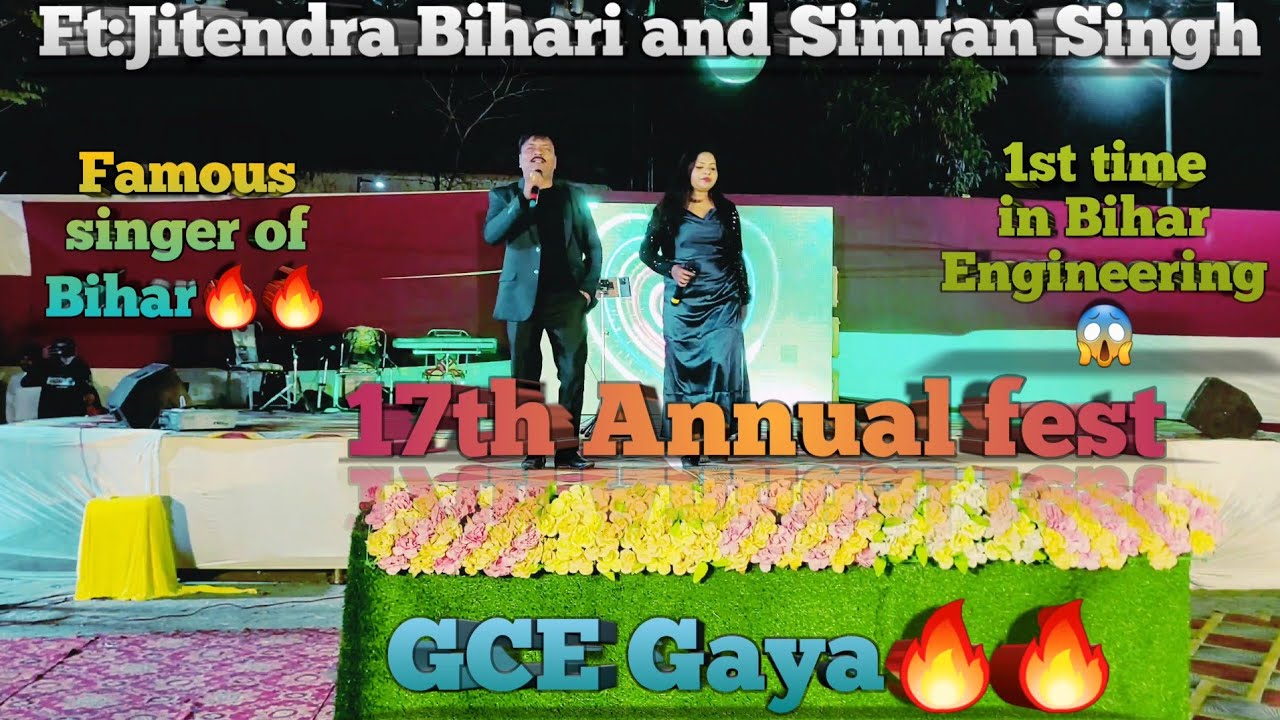 17th Annual fest of Gaya college of engineering Gaya