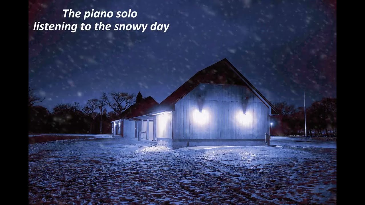 The piano solo listening to the snowy day#healing #music #piano #emotional #meditation #snow#nature 