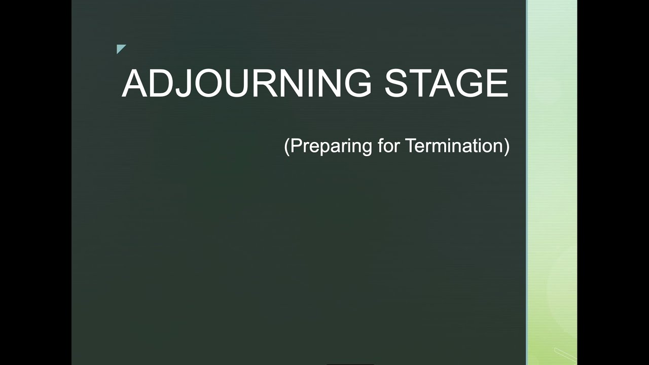 ADJOURNING