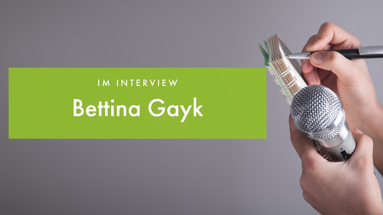 Im Interview: Bettina Gayk