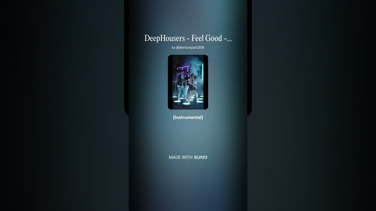 DeepHousers - Feel Good - 2009