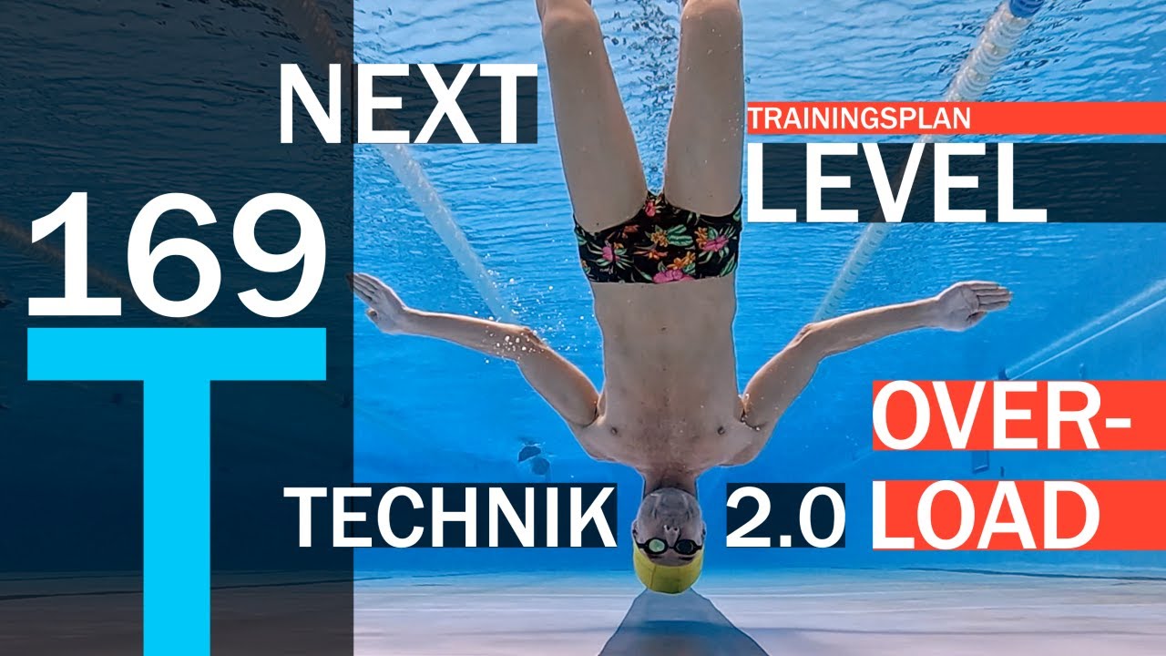 Next Level TECHNIK-TRAINING: 3 Trainingspl&auml;ne | Widerstands-Training verbessert Schwimmtechnik 169