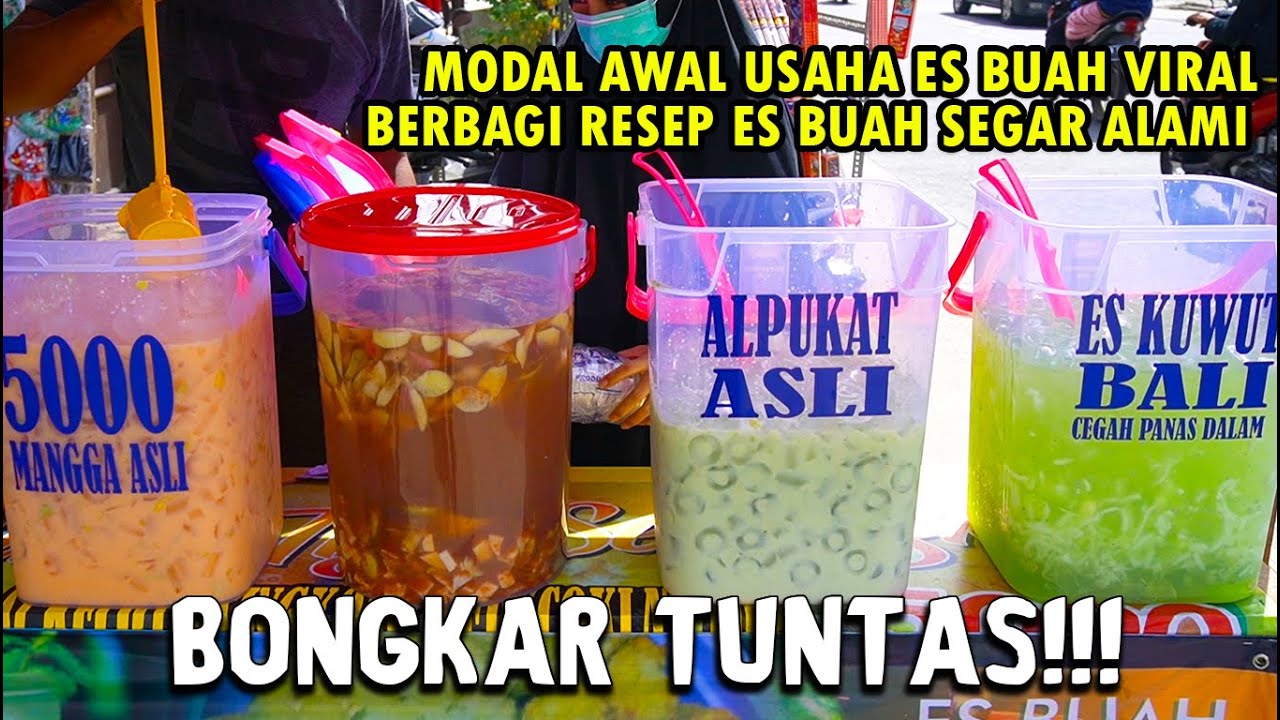 BONGKAR TUNTAS !! MODAL DAN RESEP USAHA ES BUAH YANG SEMAKIN VIRAL !!