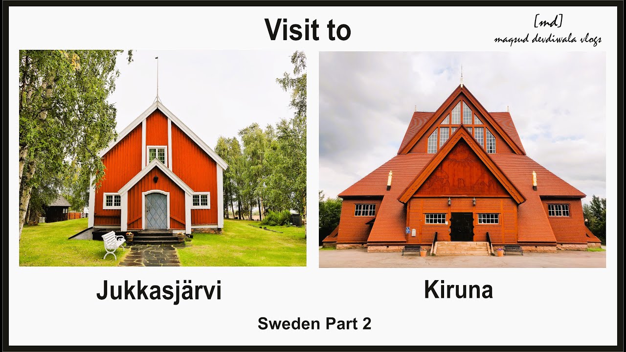 Visit to Jukkasjärvi & Kiruna I Sweden I Lapland I Arctic Circle I Sweden Part 2