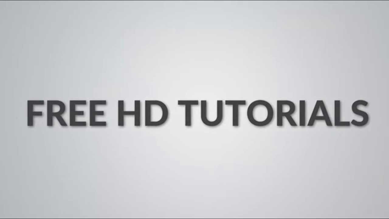 Free HD Tutorials — SUBSCRIBE FOR MORE!!