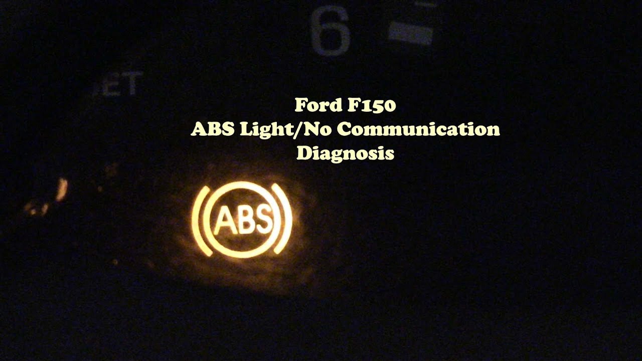 Ford F150 ABS Light On