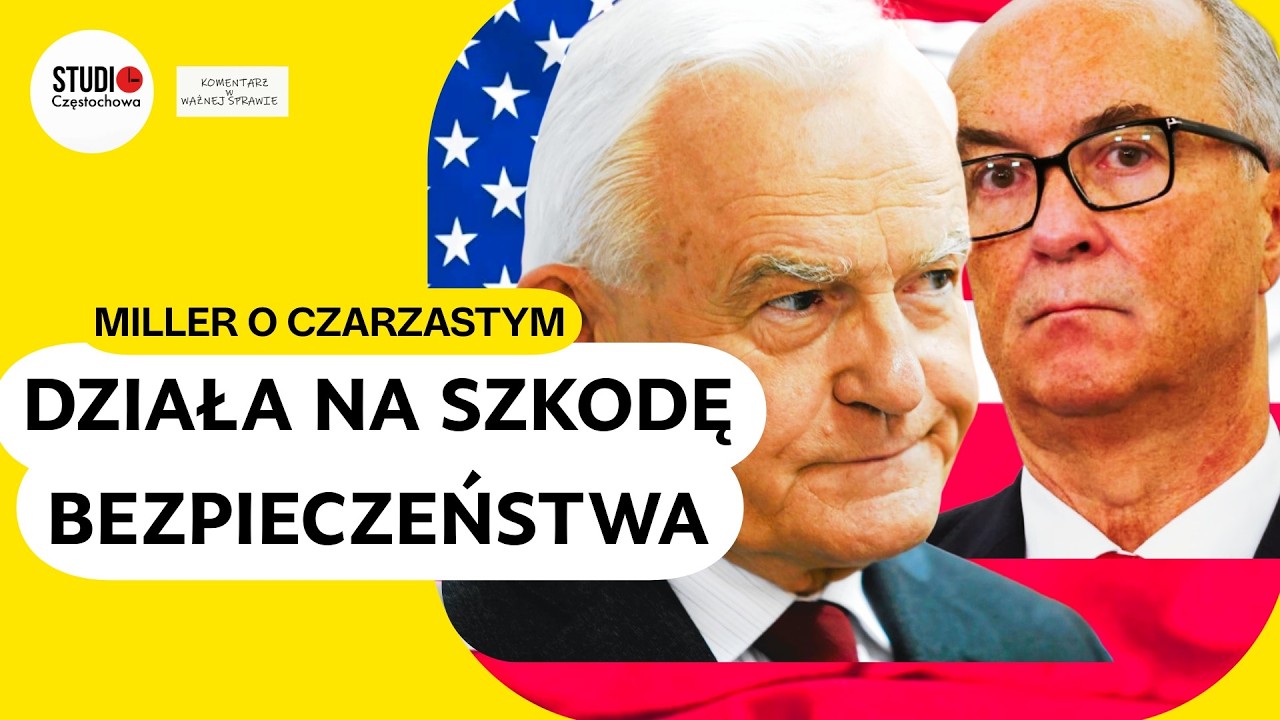 Miller on Czarzasty: He is acting against security