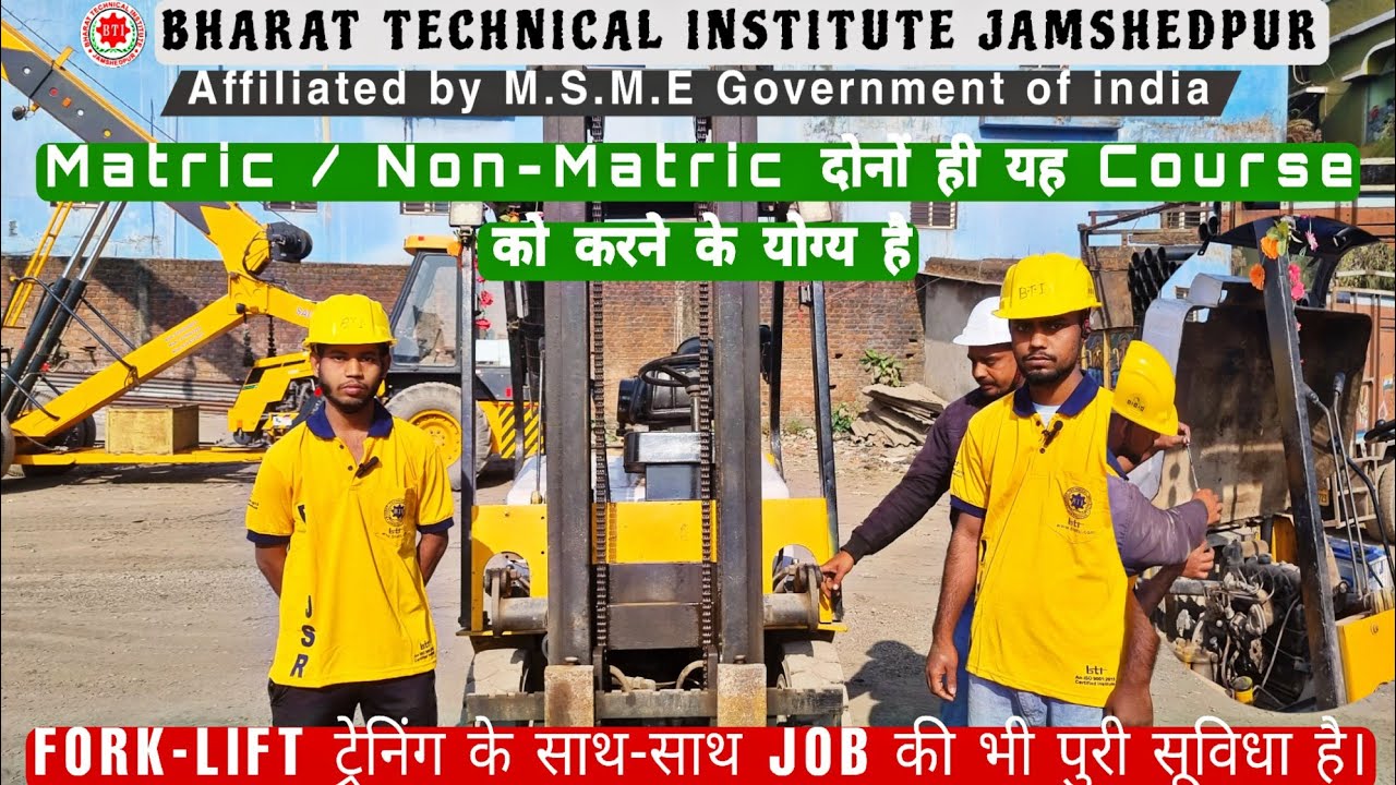 No.1 Forklift operator Training Institute || देश-विदेश का जाना माना B.T.I || 100% JOB Assurance