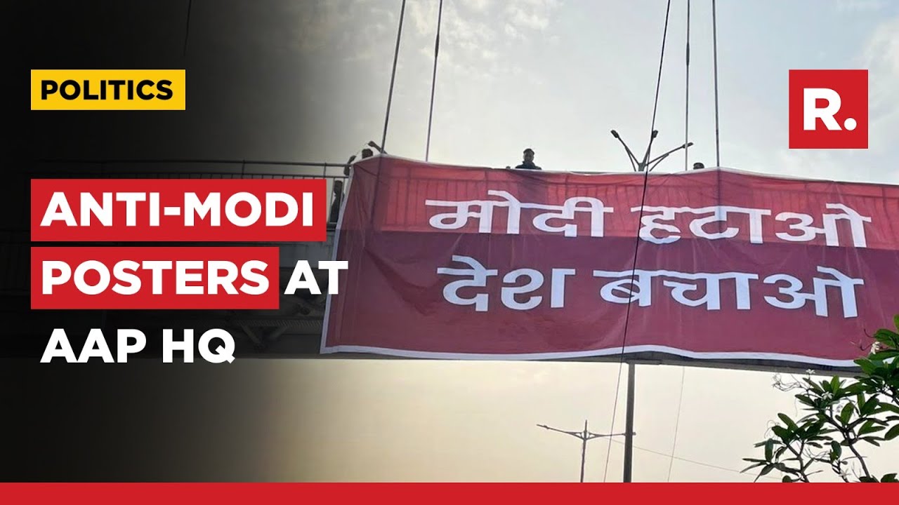 Poster War In Delhi Again; Anti-Modi Posters Go Up Outside AAP HQ
