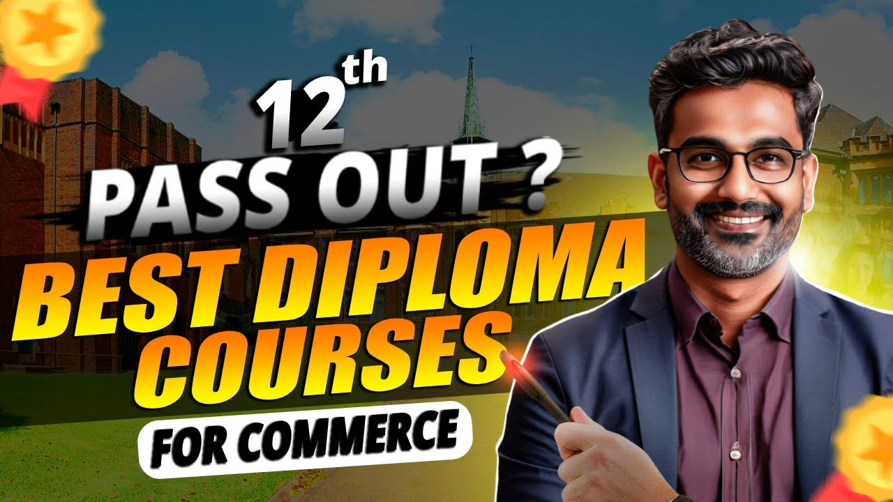Top 10 Diploma Courses After 12th Commerce || Diploma Course after 12th Commerce