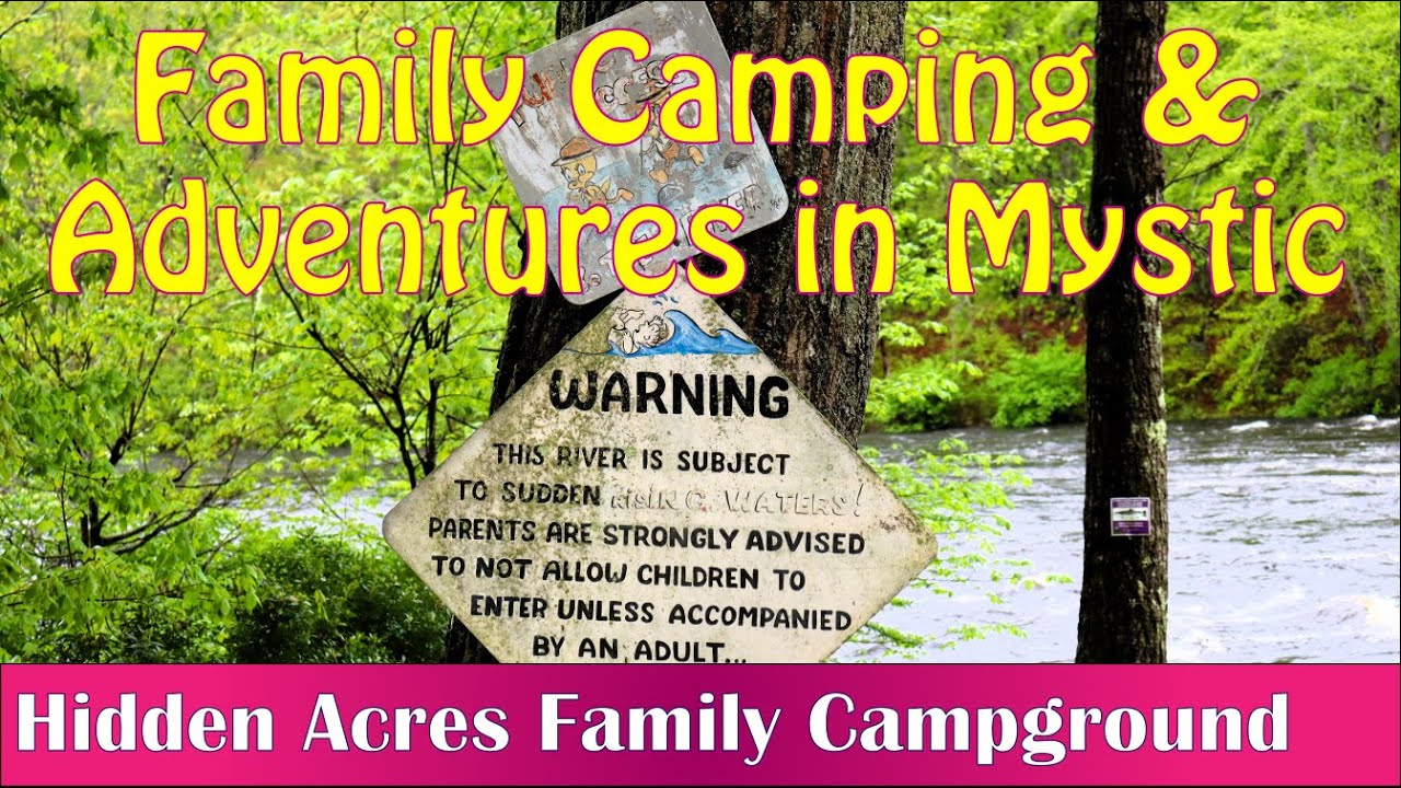 Family Camping & Adventures in Mystic | Hidden Acres Family Campground