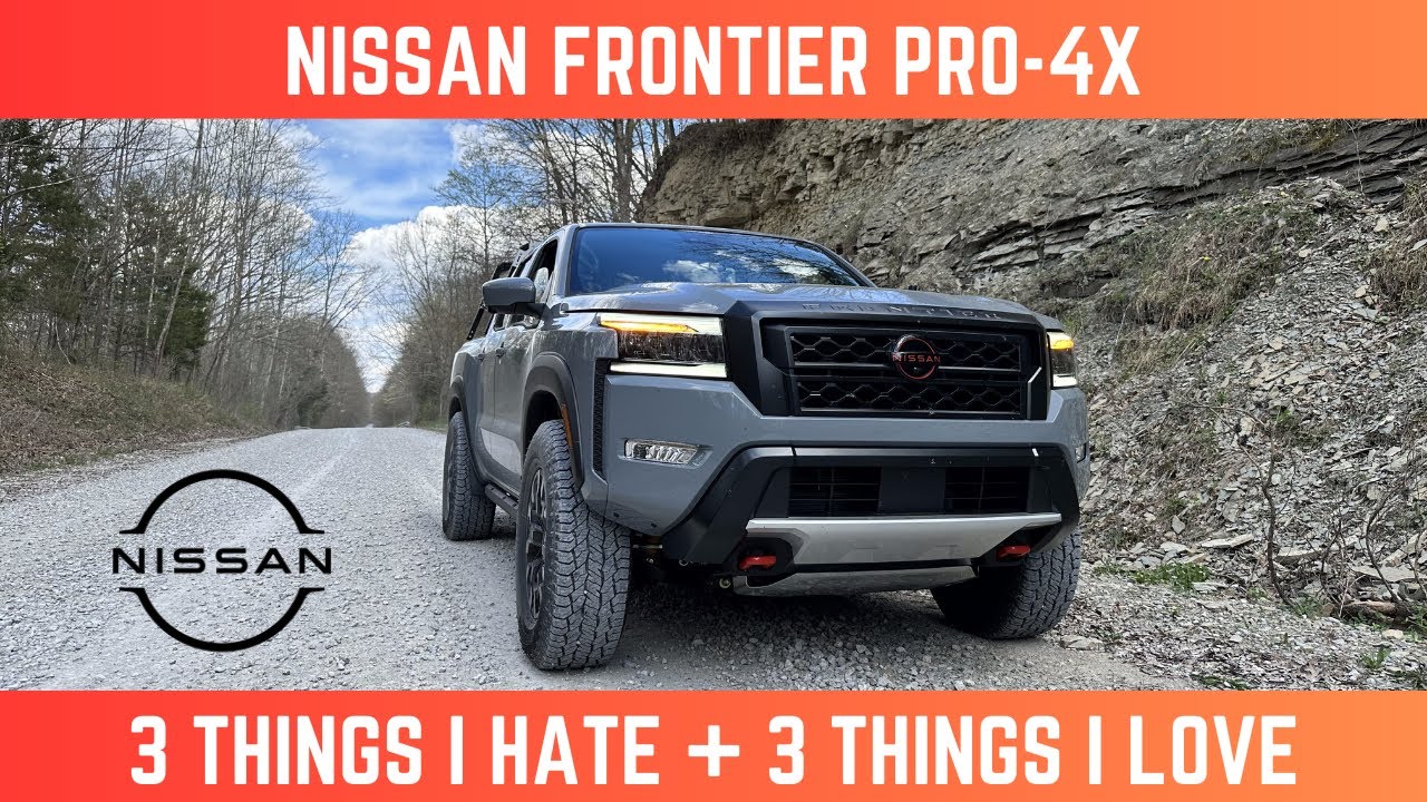 Nissan Frontier Pro 4X 2023 года: три вещи, которые я люблю и три вещи, которые я ненавижу в этом...